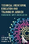 - Technical Vocational Education and Training in Jamaica