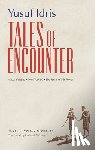 Idris, Yusuf - Tales of Encounter