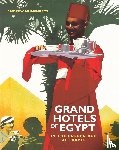 Humphreys, Andrew - Grand Hotels of Egypt