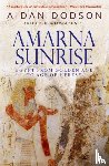 Dodson, Aidan - Amarna Sunrise