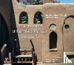 Anorve-Tschirgi, Conchita, Abushadi, Ehsan - The Architecture of Ramses Wissa Wassef