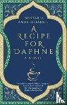 Anastasiadou, Nektaria - A Recipe for Daphne