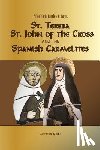 Garrido, Pablo Maria - St. Teresa, St. John of the Cross and the Spanish Carmelites