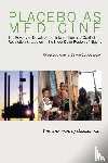  - Placebo as Medicine. the Poverty of Development Intervention and Conflict Resolution Strategies in the Niger Delta Region of Nigeria