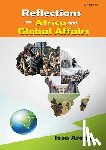 Aremu, Issa - Reflections on African and Global Affairs
