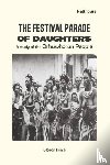 Fenfe, Gibson - The Festival Parade of Daughters