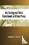 Udenta, Udenta O. - Art, Ideology and Social Commitment in African Poetry