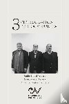Area, Leandro, Hernandez Bernalette, Oscar, Nouel Velazco, Emilio - TRES VENEZOLANOS DE IDA Y VUELTA. Libro Homenaje a la memoria de Emilio Nouel Velazco