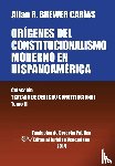 Brewer-Carias, Allan R - Origenes del Constitucionalismo Moderno En Hispanoamerica. Colecci'on Tratado de Derecho Constitucional, Tomo II