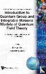 Mo-lin (Nankai Univ, China) Ge, Bao-heng (Chinese Academy Of Sciences, China) Zhao - Introduction To Quantum Group And Integrable Massive Models Of Quantum Field Theory