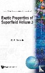 G. E. Volovik - Exotic Properties Of Superfluid Helium 3