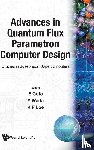  - Advances In Quantum Flux Parametron Computer Design: Studies In Josephson Supercomputers
