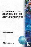 Creutz M - Quantum Fields On The Computer