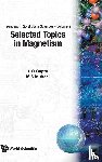  - Selected Topics In Magnetism