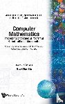 Wen-tsun (Chinese Academy Of Sciences, China) Wu, Guo-ding (Chern Inst Of Mathematics, China) Hu - Computer Mathematics - Proceedings Of The Special Program At Nankai Institute Of Mathematics
