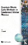  - Quantum Monte Carlo Methods In Condensed Matter Physics