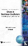 Lakshmanan, M (Bharathidason Univ, Murali, K (Bharathidason Univ - Chaos In Nonlinear Oscillators: Controlling And Synchronization