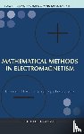 Cessenat, Michel (Cea/dam - Mathematical Methods In Electromagnetism: Linear Theory And Applications