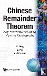 Pei, Dingyi (Chinese Academy Of Sciences, Salomaa, Arto (Turku Centre For Computer Science, Ding, Cunsheng (Hong Kong Univ Of Sci & Tech - Chinese Remainder Theorem: Applications In Computing, Coding, Cryptography
