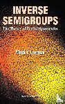 Mark V. Lawson - Inverse Semigroups, The Theory Of Partial Symmetries