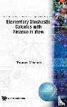 Mikosch, Thomas (Univ Of Copenhagen - Elementary Stochastic Calculus, With Finance In View