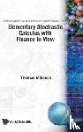 Mikosch, Thomas (Univ Of Copenhagen, Denmark) - Elementary Stochastic Calculus, With Finance In View