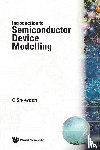 Christopher M. Snowden - Introduction To Semiconductor Device Modelling