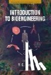  - Introduction To Bioengineering