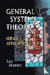 Skyttner, Lars (Univ Of Gavle - General Systems Theory: Ideas And Applications