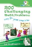 Learn 2. Think Pte Ltd - 200 Challenging Math Problems every 5th grader should know