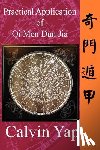 Yap, Calvin - Practical Application of Qi Men Dun Jia