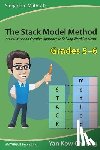 Yan, Kow-Cheong - The Stack Model Method (Grades 5-6): An Intuitive and Creative Approach to Solving Word Problems