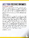 Hong, Kelvin, Chok, Marissa - Ace Your Microeconomics