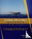 Tan, Kim Leng - Líderes Del Cambio Que Importa: Cómo Adaptar Y Adoptar Nuevas Realidades