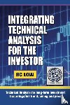 Low, Bc - Integrating Technical Analysis for the Investor