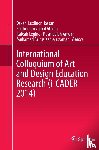  - International Colloquium of Art and Design Education Research (i-CADER 2014)