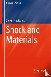 Batsanov, Stepan S. - Shock and Materials