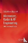 Chaturvedi, Prakash Kumar - Microwave, Radar & RF Engineering