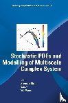 - Stochastic Pdes And Modelling Of Multiscale Complex System