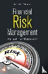 Chance, Don M (Louisiana State Univ - Financial Risk Management: An End User Perspective