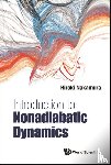 Nakamura, Hiroki (Inst For Molecular Science - Introduction To Nonadiabatic Dynamics