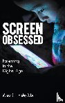 Shin, Wonsun (Univ Of Melbourne, Lwin, May O (Ntu - Screen-obsessed: Parenting In The Digital Age