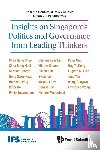 POLICY, STUDIES INSTITUTE OF - Insights On Singapore's Politics And Governance From Leading Thinkers: From The Institute Of Policy Studies' Singapore Perspectives
