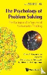 Posamentier, Alfred S (The City University Of New York, Kose, Gary (Long Island Univ, Virgadamo, Danielle Sauro (Kennedy Krieger Inst, Keefe-cooperman, Kathleen (Long Island Univ - Psychology Of Problem Solving, The: The Background To Successful Mathematics Thinking