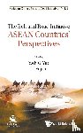  - Belt And Road Initiative, The: Asean Countries' Perspectives