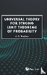 Frolov, Andrei N (St Petersburg State Univ - Universal Theory For Strong Limit Theorems Of Probability