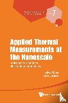 Chen, Zhen (Southeast Univ, Dames, Chris (Univ Of California - Applied Thermal Measurements At The Nanoscale: A Beginner's Guide To Electrothermal Methods