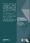 Jacob, Niels (Swansea Univ, Evans, Kristian P (Swansea Univ - Course In Analysis, A - Vol V: Functional Analysis, Some Operator Theory, Theory Of Distributions