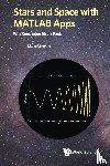 Green, Daniel (Fermi Nat'l Accelerator Lab - Stars And Space With Matlab Apps (With Companion Media Pack)