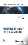  - Preventive Diplomacy In The Asia-pacific